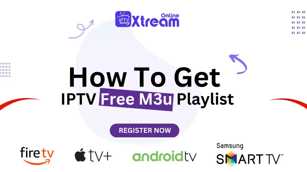 How To Get IPTV Free M3u list on Firestick, Android & Windows